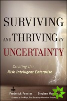 Surviving and Thriving in Uncertainty