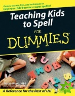 Teaching Kids to Spell For Dummies