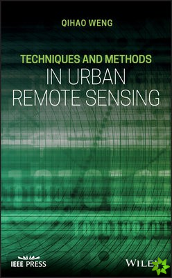 Techniques and Methods in Urban Remote Sensing