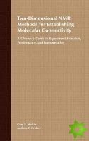 Two-Dimensional NMR Methods for Establishing Molecular Connectivity