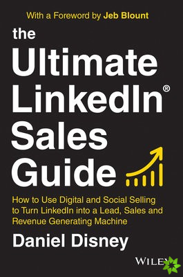 Ultimate LinkedIn Sales Guide