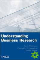 Understanding Business Research