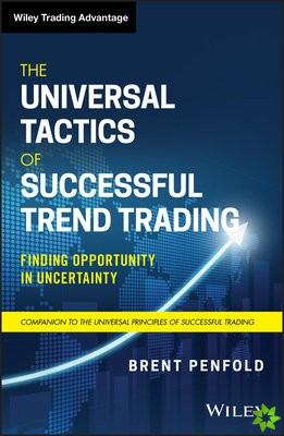 Universal Tactics of Successful Trend Trading