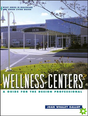 Wellness Centers