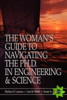 Woman's Guide to Navigating the Ph.D. in Engineering & Science