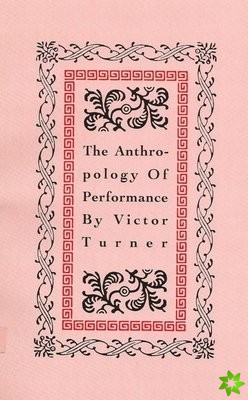 Anthropology of Performance