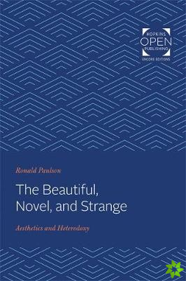 Beautiful, Novel, and Strange
