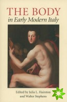 Body in Early Modern Italy