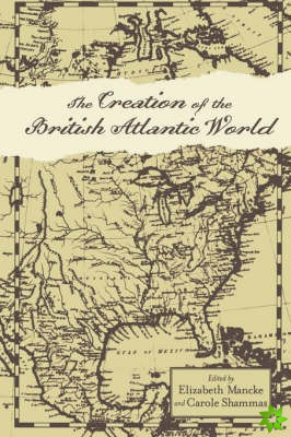 Creation of the British Atlantic World