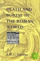 Death and Burial in the Roman World