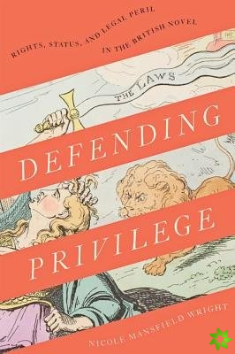 Defending Privilege