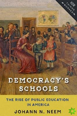 Democracy's Schools