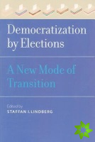 Democratization by Elections