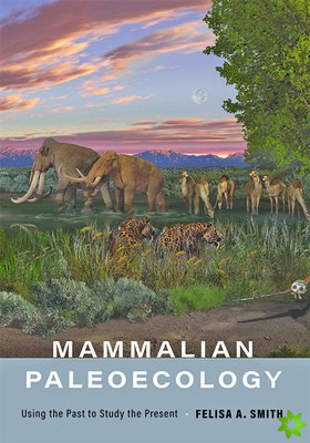 Mammalian Paleoecology