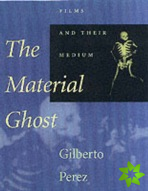 Material Ghost