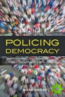 Policing Democracy