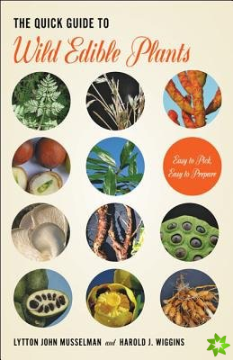 Quick Guide to Wild Edible Plants