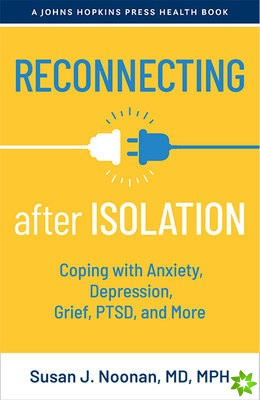 Reconnecting after Isolation