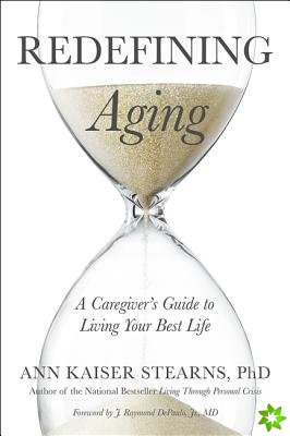 Redefining Aging
