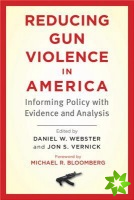 Reducing Gun Violence in America