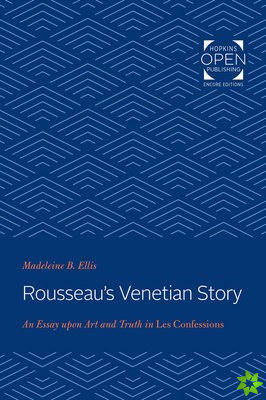 Rousseau's Venetian Story