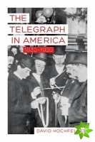 Telegraph in America, 1832-1920