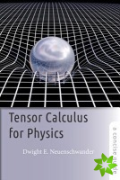 Tensor Calculus for Physics