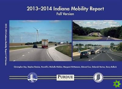 2013-2014 Indiana Mobility Report