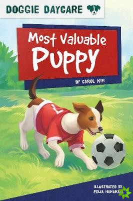 Doggy Daycare: Most Valuable Puppy