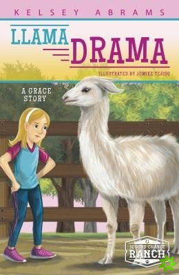 Llama Drama : A Grace Story
