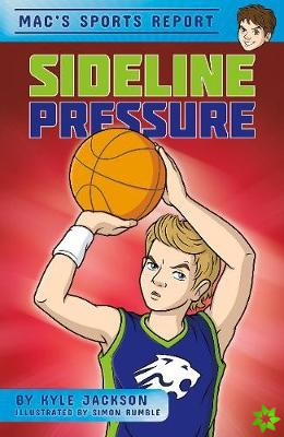 Mac's Sports Report: Sideline Pressure