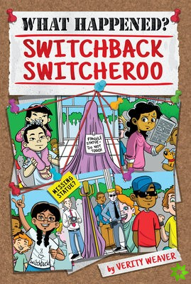 What Happened? Switchback Switcheroo