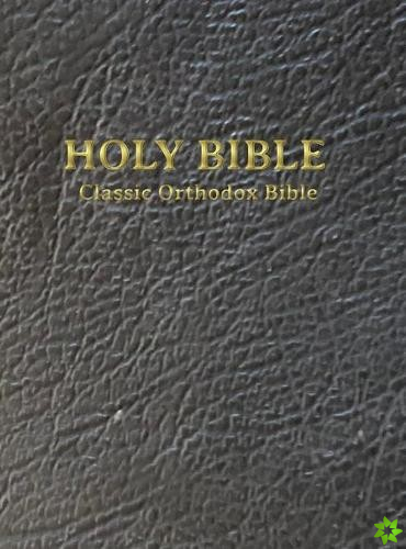 Classic Orthodox Bible