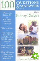 100 Questions  &  Answers About Kidney Dialysis