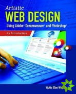 Artistic Web Design Using Adobe (R) Dreamweaver And Photoshop: An Introduction