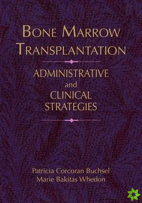 Bone Marrow Transplantation