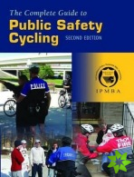 Complete Guide to Public Safety Cycling