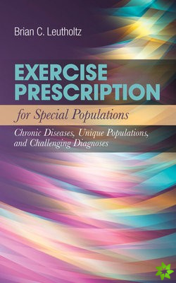 Exercise Prescription For Special Populations