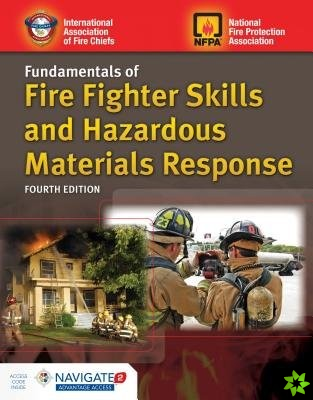 Fundamentals Of Fire Fighter Skills And Hazardous Materials Response