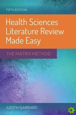 Health Sciences Literature Review Made Easy