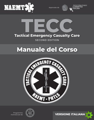 Italian TECC: Tactical Emergency Casualty Care with PAC