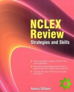NCLEX Review: Strategies And Skills