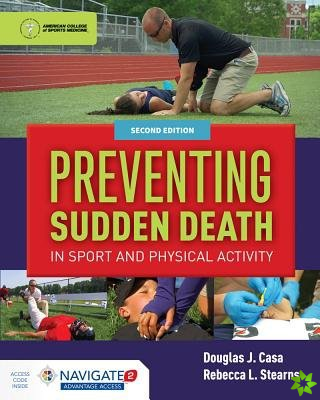 Preventing Sudden Death In Sport & Physical Activity
