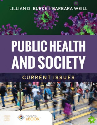 Public Health and Society: Current Issues