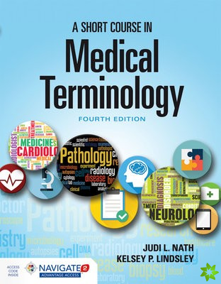 Short Course in Medical Terminology