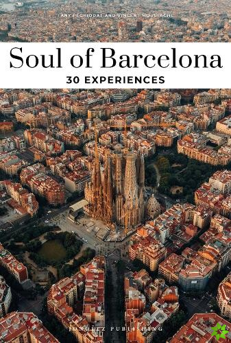 Soul of Barcelona Guide