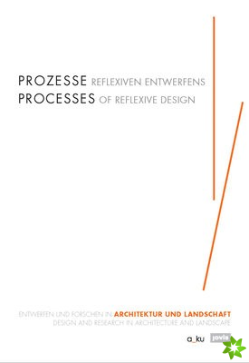 Processes of Reflexive Design