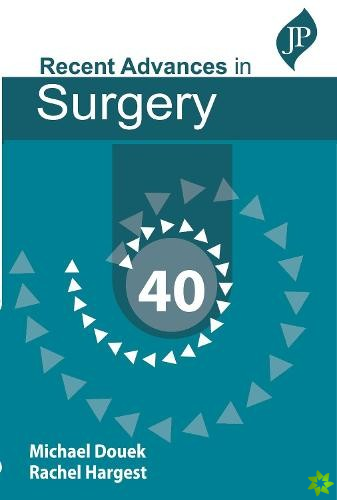 Recent Advances in Surgery 40