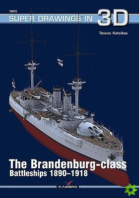 Brandenburg - Class Battleships 1890-1918