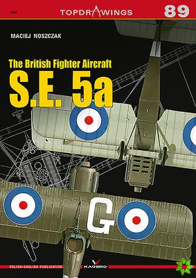 British Fighter Aircraft S.E. 5a